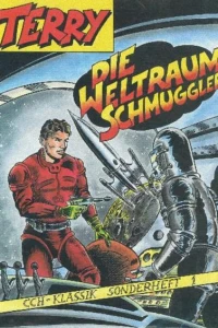 Terry Die Weltraum Schmuggler