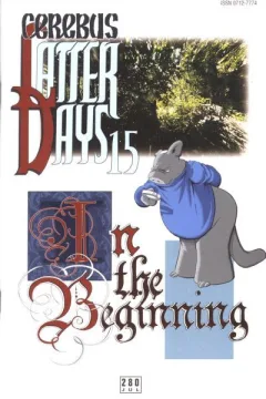 Latter Days 15 : In The Beginning!