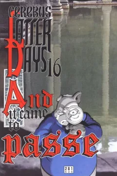 Latter Days 16 : And It Came To Passe