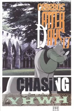 Latter Days 17 : Chasing YHWH