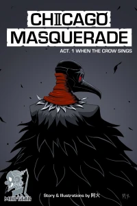Act. 1: When The Crow Sings