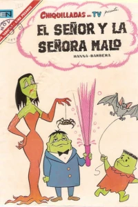 El Senor y la Senora Malo
