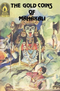 The Gold Coins of Mahakali
