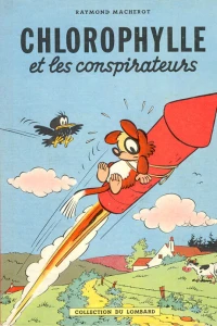 Chlorophylle et les conspirateurs