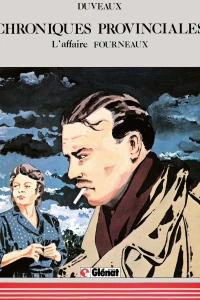 L'Affaire Fourneaux
