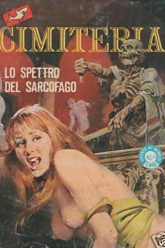 Lo Spettro del Sarcofago