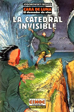 Cara de luna. El domador de olas: La catedral invisible
