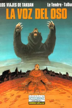 Los viajes de Takuan 3: La voz de oso