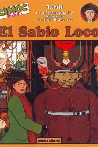 Las extraordinarias aventuras de Adèle Blanc-Sec: El sabio loco