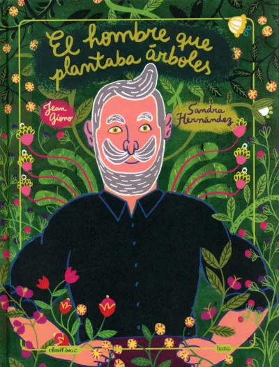 Cover of El hombre que plantaba árboles