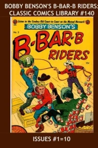 Bobby Benson's B-Bar-B Riders