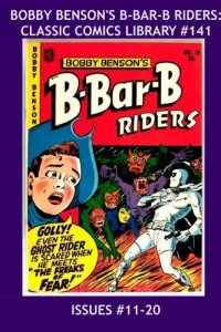 Bobby Benson's B-Bar-B Riders
