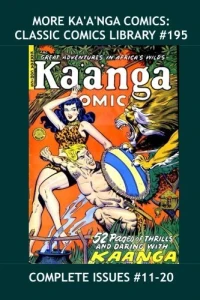 More Ka'a'nga Comics
