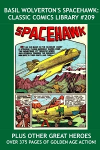 Basil Wolverton's Spacehawk