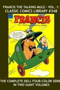Francis the Talking Mule - Vol. 1