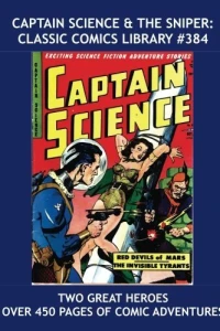 Captain Science & The Sniper