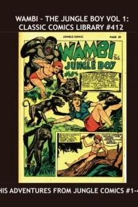 Wambi - The Jungle Boy Vol 1