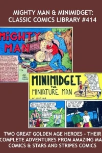 Mighty Man & Minimidget