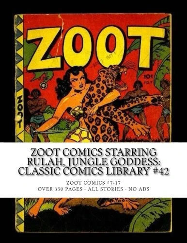 Cover of Zoot Comics Starring Rulah, Jungle Goddess