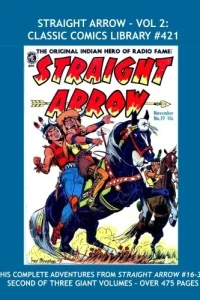 Straight Arrow - Vol 2