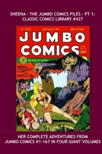 Sheena - The Jumbo Comics Files - Pt 1