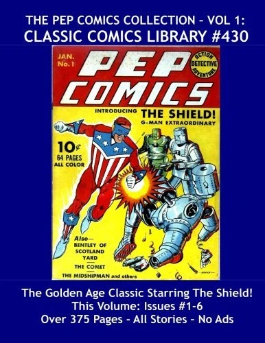 Cover of The Pep Comics Collection - Vol 1
