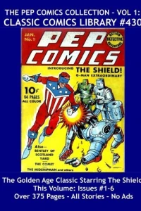 The Pep Comics Collection - Vol 1