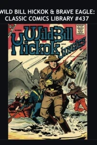 Wild Bill Hickok & Brave Eagle