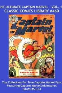 The Ultimate Captain Marvel - Vol. 10
