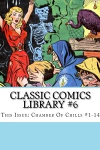 Chamber of Chills #1-14