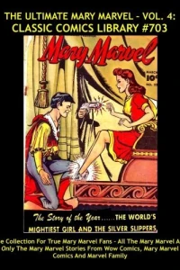 The Ultimate Mary Marvel - Vol. 4