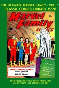The Ultimate Marvel Family - Vol. 1