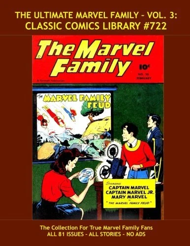 Cover of The Ultimate Marvel Family - Vol. 3