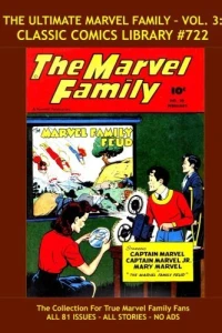 The Ultimate Marvel Family - Vol. 3