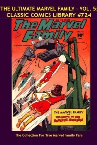 The Ultimate Marvel Family - Vol. 5
