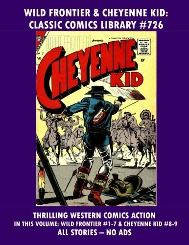 Cover of Wild Frontier & Cheyenne Kid