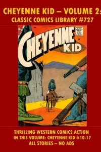 Cheyenne Kid - Volume 2
