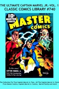The Ultimate Captain Marvel Jr. - Vol. 1