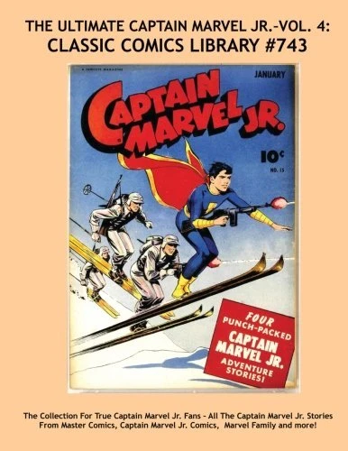 Cover of The Ultimate Captain Marvel Jr. - Vol. 4