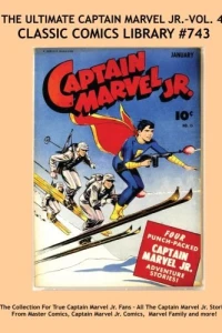 The Ultimate Captain Marvel Jr. - Vol. 4