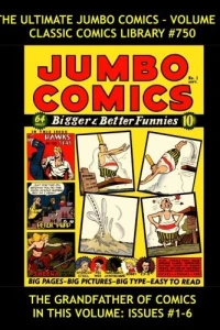 The Ultimate Jumbo Comics - Volume 1