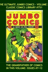 The Ultimate Jumbo Comics - Volume 2