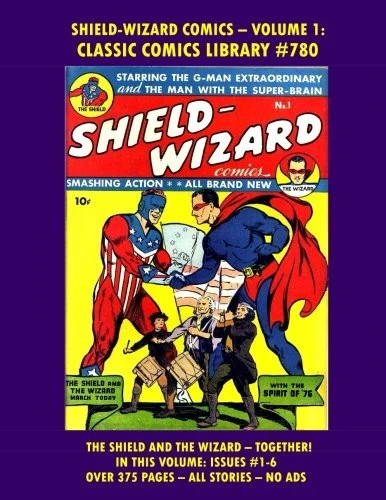 Cover of Shield-Wizard Comics - Volume 1