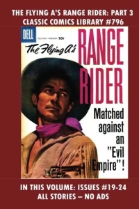 The Flying A's Range Rider: Part 3