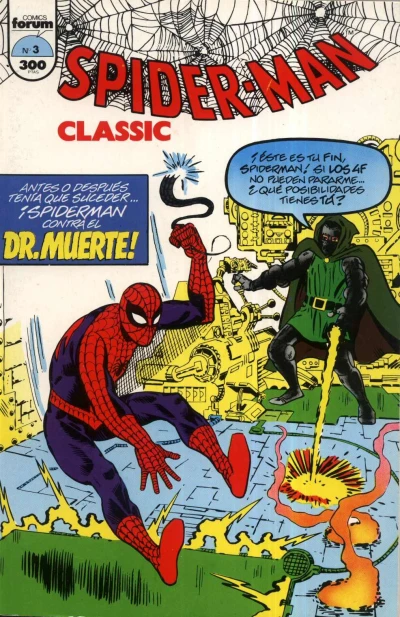 Cover of Antes o despues tenia que suceder ... ¡Spiderman contra el Dr. Muerte!