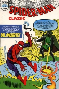 Antes o despues tenia que suceder ... ¡Spiderman contra el Dr. Muerte!