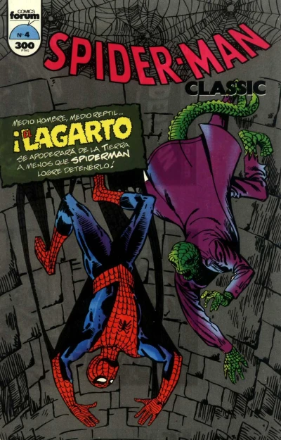 Cover of Medio hombre, medio reptil ... ¡El Lagarto se apodera de la tierra a menos que Spiderman logre detenerlo!