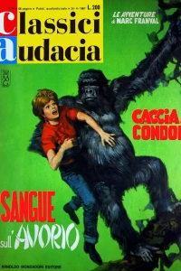 Marc Franval: Cacia al condor; Sangue sull'avorio