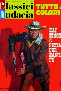 Ray Ringo: La pista per Santa Fè