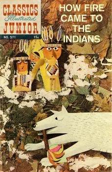 Cover of How Fire Came to the Indians